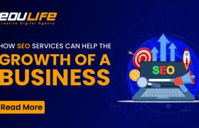 How SEO Services Can Help the Growth of a Business