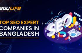 Top SEO Expert Companies In Bangladesh